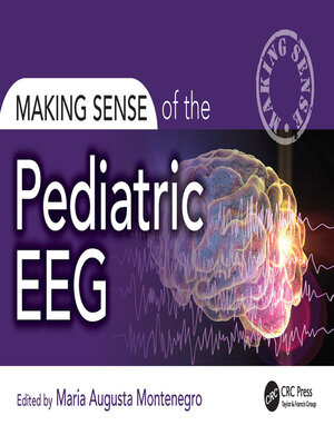 cover image of Making Sense of the Pediatric EEG